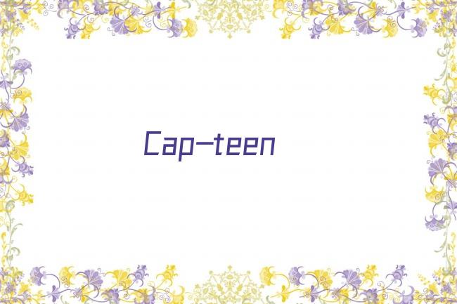 Cap-teen剧照